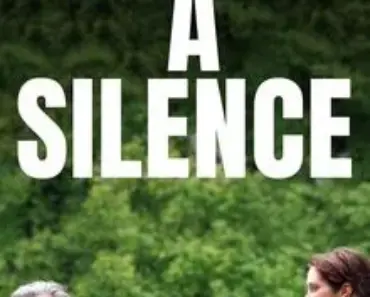A Silence 2024 A Silence 2024